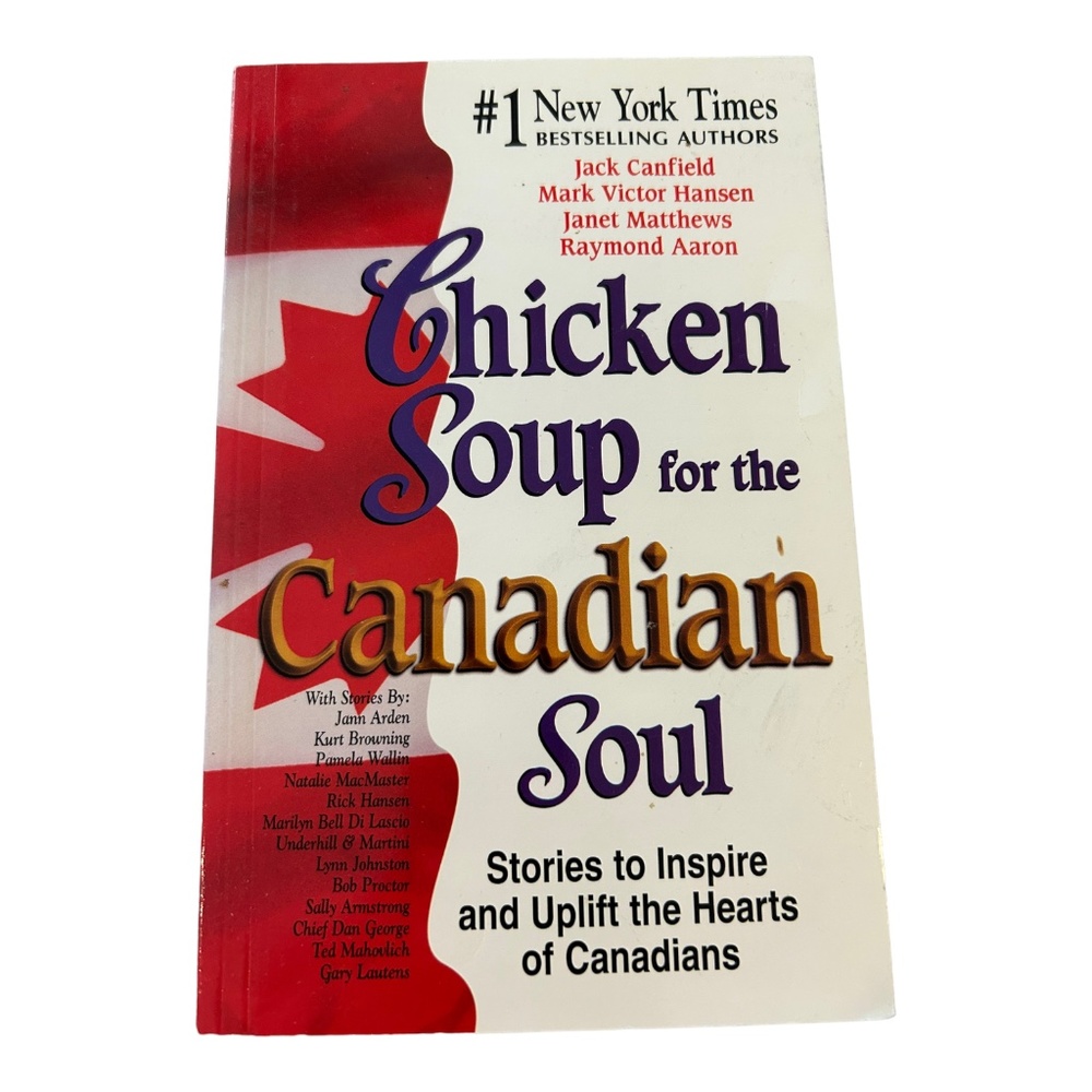 Chicken Soup for the Canadian Soul